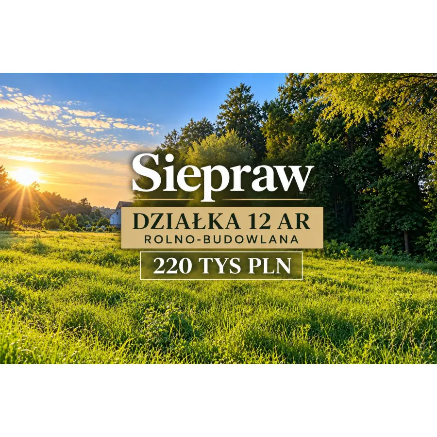 małopolskie, myślenicki, Siepraw, DZIAŁKA BUDOWLANO-ROLNA | SIEPRAW | UL. NA GROBLI | OK. 12 AR